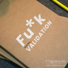 Load image into Gallery viewer, Fu*k Validation - Notebook